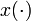 x(\cdot)