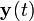 \mathbf{y}(t)